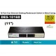 SWITCH (สวิตซ์) D-LINK (DES-1016D) 16 PORTS (11") FAST PORT